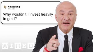 Kevin O'Leary Answers Investor Questions | Tech Support | WIRED