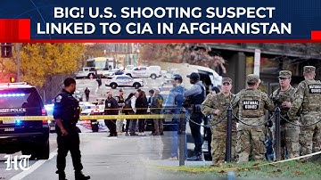 CIA Shocker On US Shooting: Afghan Man Who Fought Taliban Attacked DC Guards? Shocking Details Out