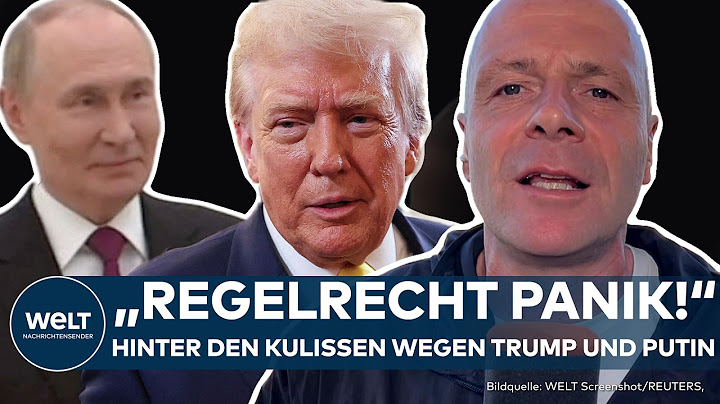 UKRAINE: Trump und Putin treffen sich! "Es herrscht Panik" - Ukrainer völlig rausgehalten