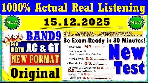 IELTS LISTENING PRACTICE TEST 2025 WITH ANSWERS | 15.12.2025