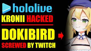 HOLOLIVE Kronii HACKED! Dokibird gets HATE from XQC and TWITCH, VTUBER DOXED, MIKENEKO Joins AGENCY