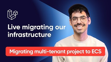 Zero downtime infrastructure migration for Laravel (AWS ECS migration)
