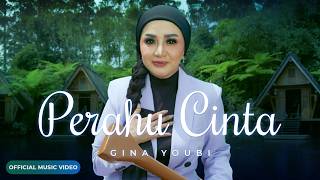 Gina Youbi - Perahu Cinta