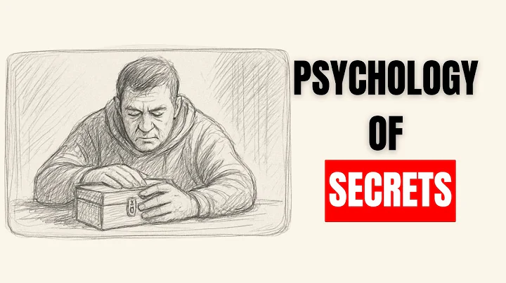The Hidden Psychology of Why We Keep Certain Secrets