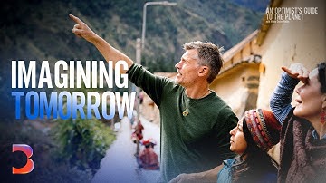 What’s Next for The World? | An Optimist’s Guide to the Planet