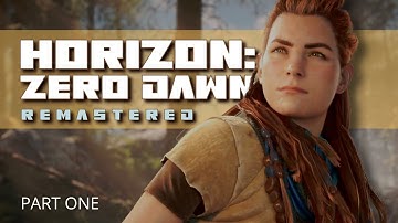 Horizon: Zero Dawn Remastered (Part 1) - Lessons of the Wild