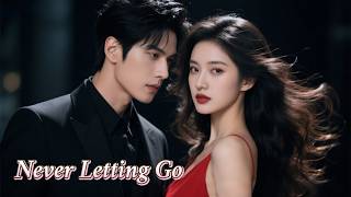 💔He Loved Her, But She Married Another. He Threatening: 'Divorce Him，Or I'll Never Let Go!'