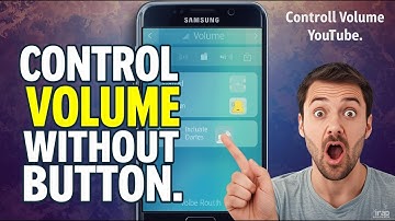 Secret Volume Fix Trick - control sound without buttons on Samsung Android (how to guide)