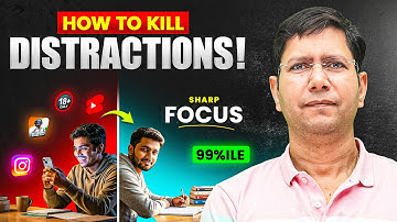 5 Practical Methods to Kill Distractions & Be an IITian #jee