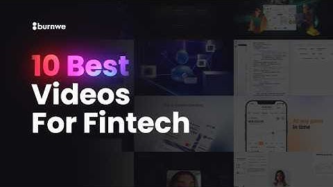10 Inspiring SaaS Explainer Videos Every Fintech Brand Should See