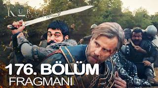 Kuruluş Osman 176. Bölüm Fragmanı | yeni bir karakterin sürpriz katılımı olacak mı?