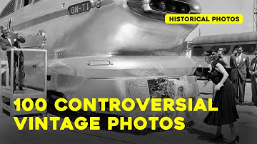 100 Forbidden Historical Photos That Were Banned From The Public