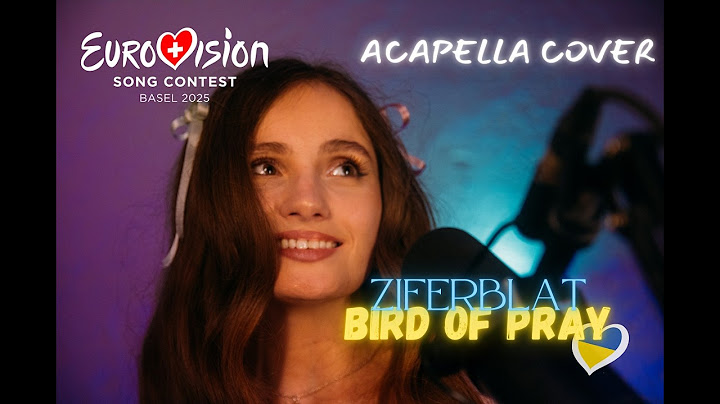 Bird Of Pray  ⁨@ziferblatband   Acapella Cover / Eurovision 2025