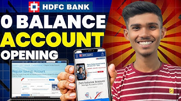 HDFC Bank Account Opening Online | HDFC Zero Balance Account Opening Online | HDFC Bank Account Open
