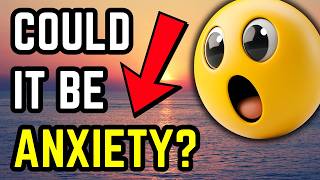 The Symptoms of Hidden Anxiety (Do You Experience These?)
