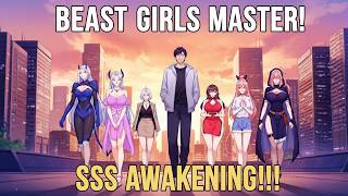 From TRASH!!! to BEAST GIRLS TAMER!!! (Manhwa Recap)