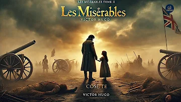 Les Misérables Tome II Cosette Victor Hugo 
