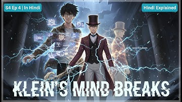 Lord of the Mysteries Season 4 Ep 4 Explained | Tyrant Card, Emlyn’s Reward, Klein’s Mental Collapse