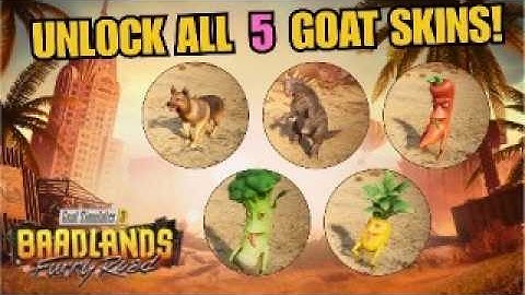 How to UNLOCK ALL 5 NEW GOAT SKINS! Goat Simulator 3 Baadlands Furry Road DLC UPDATE