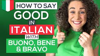 How to say GOOD in Italian with BUONO, BRAVO, & BENE 📚 FREE PDF Cheat-Sheet [Italian for Beginners]