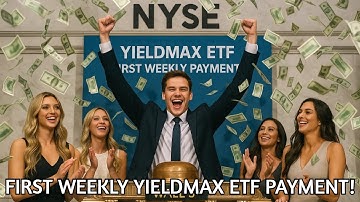 First Ever Weekly Dividends from YieldMax ETFs — Big Changes Ahead?