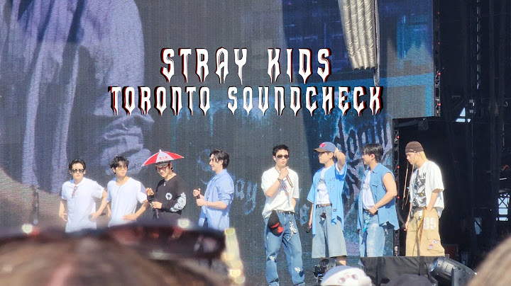 Stray Kids(스트레이 키즈) World Tour dominATE TORONTO SOUNDCHECK 20250629
