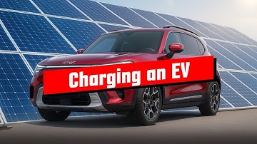 The Truth About Solar EV Charging: What You Really Need