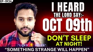 🛑GOD SAYS: “DON’T SLEEP AT THIS NIGHT”  Oct 9, Revelation in The Stars👆God's Message Today | LH~1926