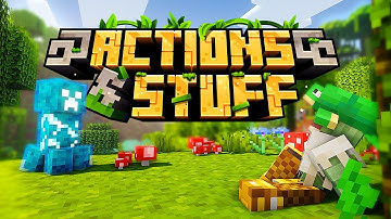 Actions & Stuff: Java Edition (Part 2) | With Mods
