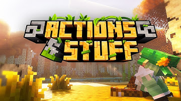 Actions & Stuff: Java Edition (Part 2) | With Mods