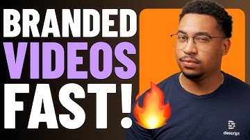 How to Make On-Brand Videos in Seconds with Descript