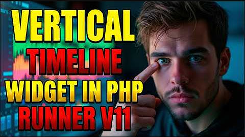 BUILDING A VERTICAL TIMELINE WIDGET IN PHPRUNNER | XLINESOFT | DEVCLUB