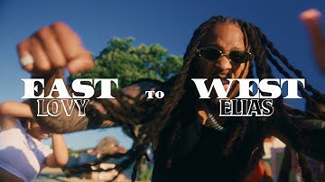 Lovy Elias - East to West (Official Music Video)