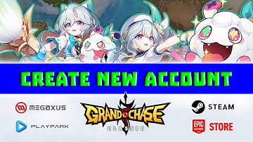 How to Create a Grand Chase Classic Account