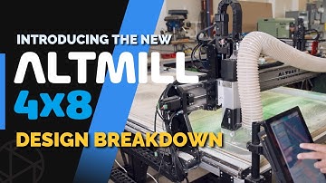 AltMill 4x8 Key Changes Breakdown with Engineers