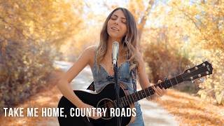 Take Me Home, Country Roads by John Denver | acoustic cover by Jada Facer