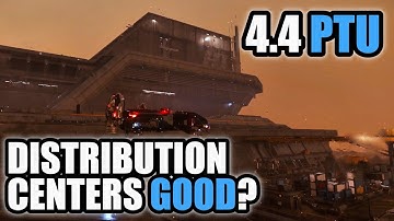 I TESTED DISTRIBUTION CENTERS IN STAR CITIZEN 4.4 PTU