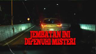 MISTERI DI JEMBATAN CIMINDI #ghostcartour