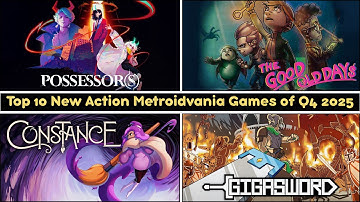 Top 10 New Action Metroidvania Games of Q4 2025 | Part 1 👺