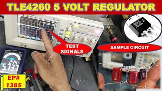 {1385} TLE4260 Automotive 5V Regulator with Reset Output | Sample Circuit & Testing