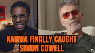 Karma finally caught Simon Cowell after decades of public insults