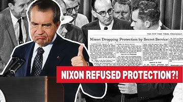 Why Nixon Was the ONLY President to Give Up Secret Service Protection