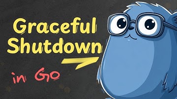 Graceful Shutdown in Go: Key Patterns you need to know!
