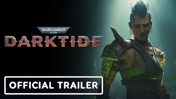 Warhammer 40,000: Darktide - Official Hive Scum Cinematic Class Reveal Trailer