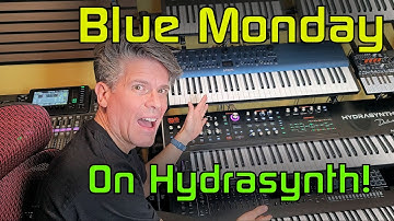 How I Recreated Blue Monday on the Hydrasynth (Spot-On Sound!)