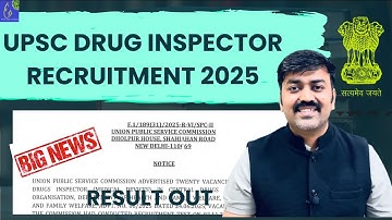 BIG Update UPSC Drugs Inspector Recruitment 2025 Medical Devices Result Out || Pharma Latest Update