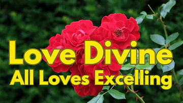 Love Divine All Loves Excelling | Tune - Blaenwern | Lyric Video | Piano Instrumental | Popular Hymn