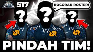 PINDAH TIM!! BOCORAN ROSTER TEAM RRQ UNTUK MPL S17!!!😱🔥| MPL ID, RRQ, RRQ AP, PAK AP, XINN, R7