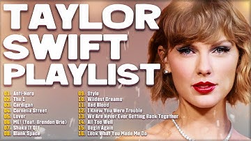 Best of Taylor Swift Playlist 🎶 Taylor Swift Greatest Hits 🎶  Taylor Swift New Album 2025