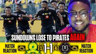 Pirates Handle Pressure Better❗Mamelodi Sundowns 1-1 Orlando Pirates (1-4 Pen) | Match Reaction